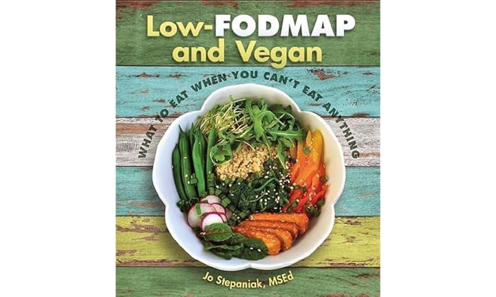 Best Vegan Food Guide – Low-Fodmap and Vegan Review