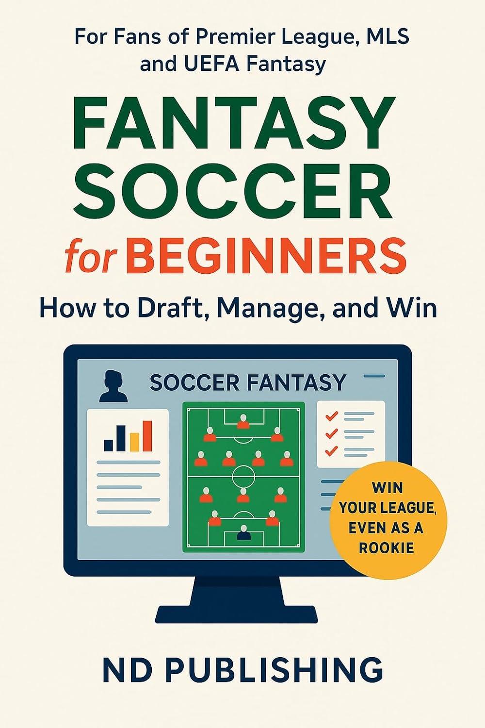 Fantasy Football: Tested vs. Surprising Seasonal Tactics for 2023/24