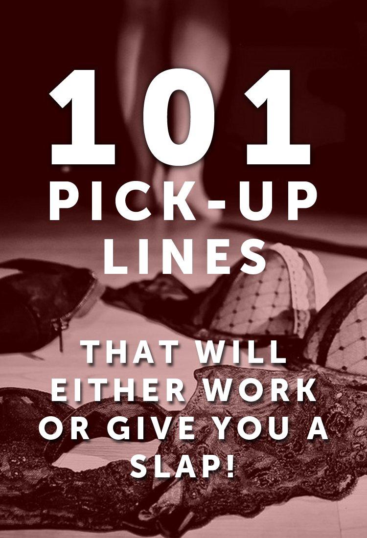 Best Pick Up Lines - 101 Pick Up Lines: Pick Up Lines That Will Either Work Or Give You A SLAP! Review