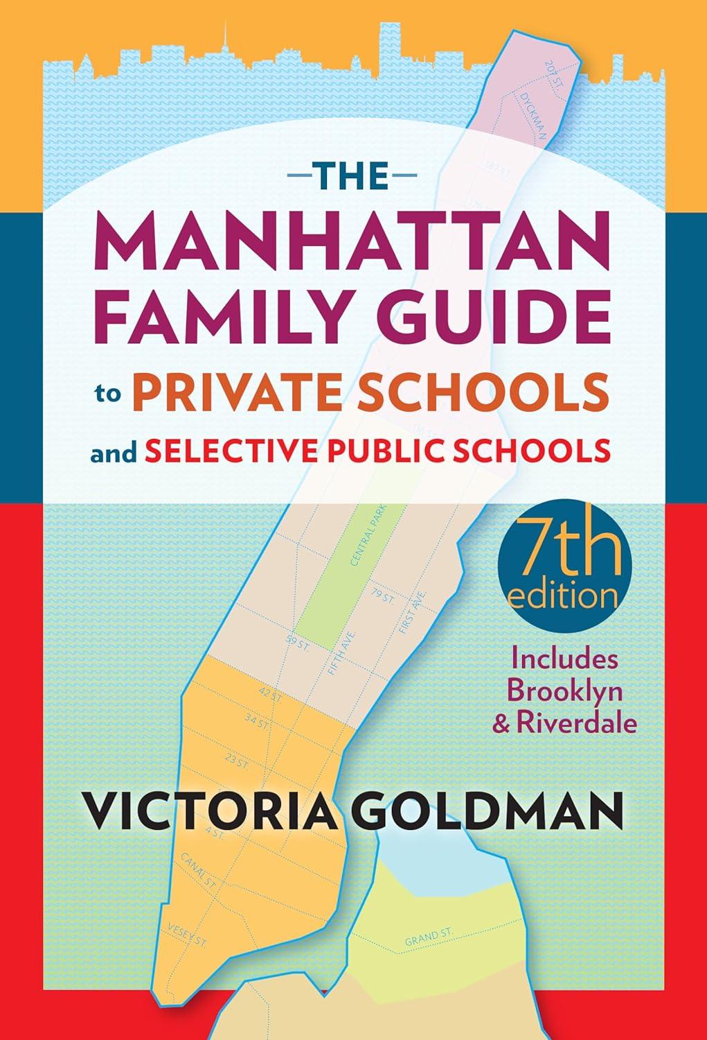Best Education Guide - The Manhattan Family Guide to Private Schools and Selective Public Schools Review