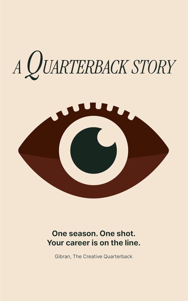 Best Sports Fiction – A Quarterback Story: One season. One shot. Your career is on the line. Review