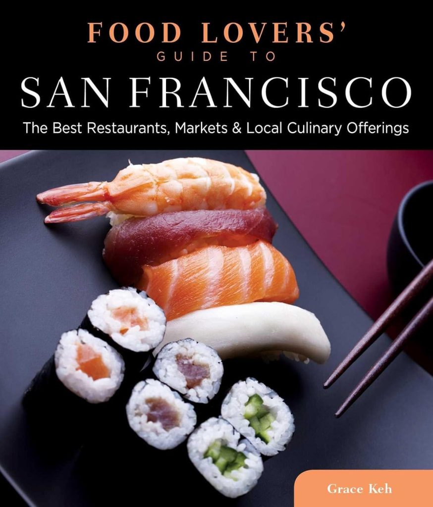 Best Culinary Guide – Food Lovers’ Guide to® San Francisco Review