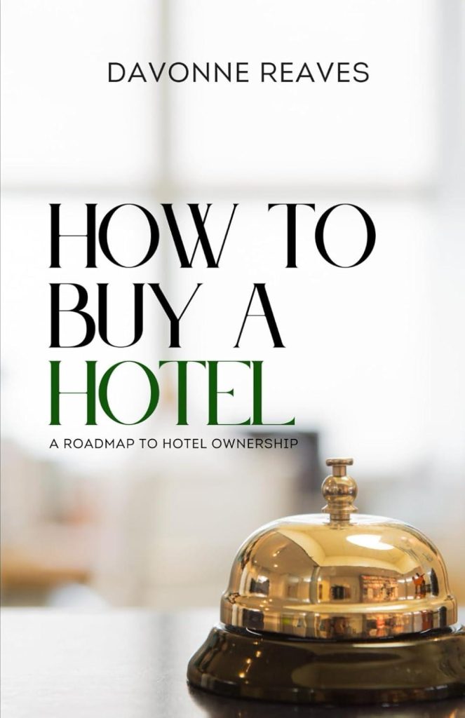 Best Hotel Ownership Guide – How to Buy a Hotel Review