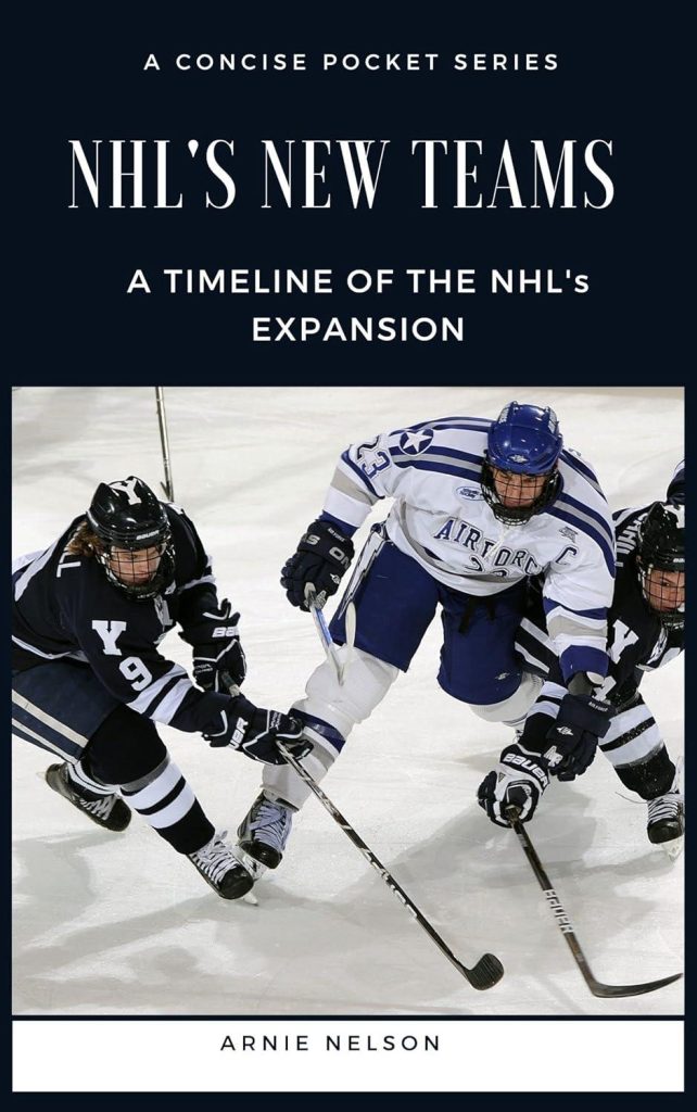 Best Sports History – NHL’S NEW TEAMS: A TIMELINE OF THE NHL’S EXPANSION Review