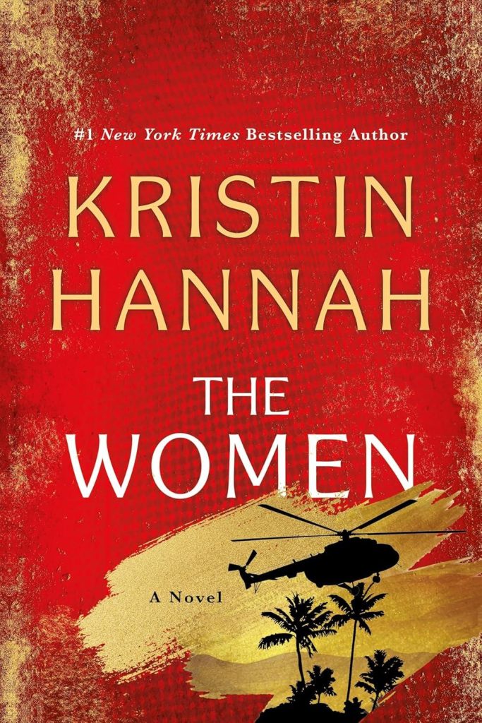 Best Historical Fiction – The Women: A Novel Review