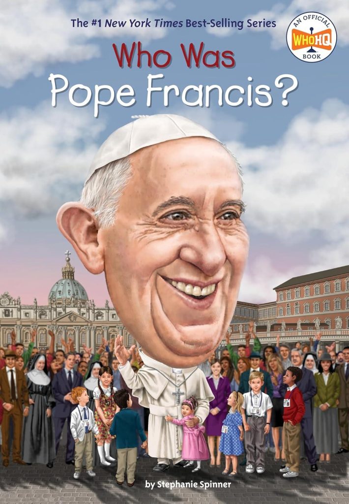 Best Children’s Biography – Who Was Pope Francis? Review