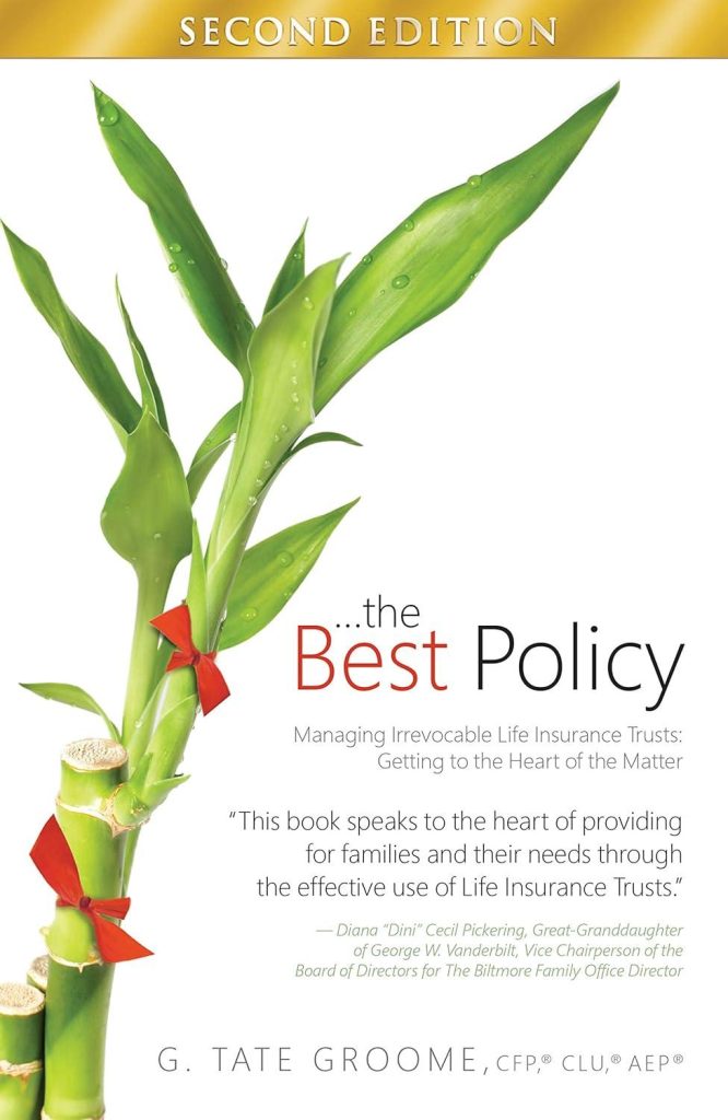 Best Life Insurance – … the Best Policy: Irrevocable Trusts Review