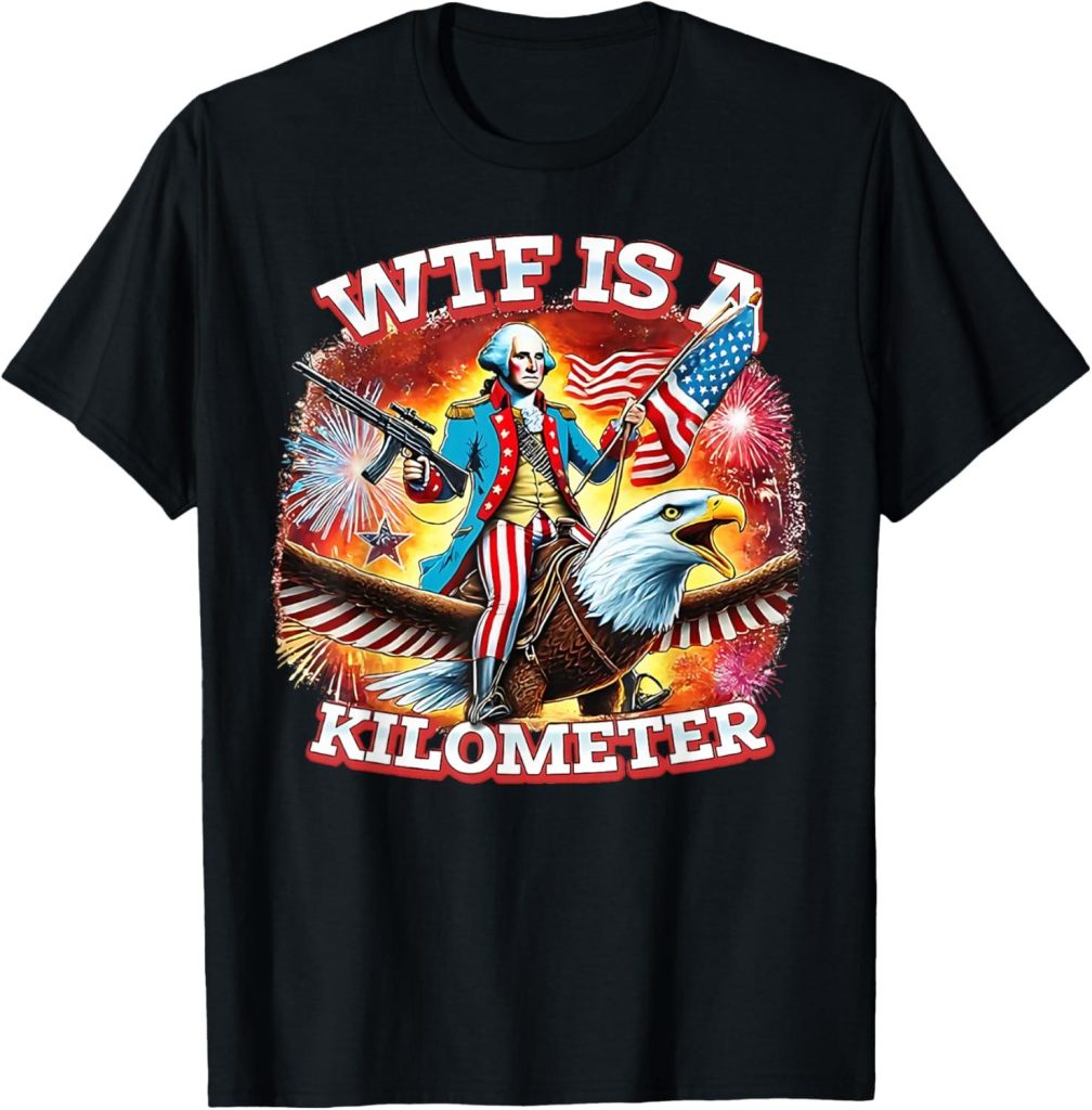 Best Novelty Tee – Retro WTF is A Kilometer Funny Patriotic T-Shirt Review