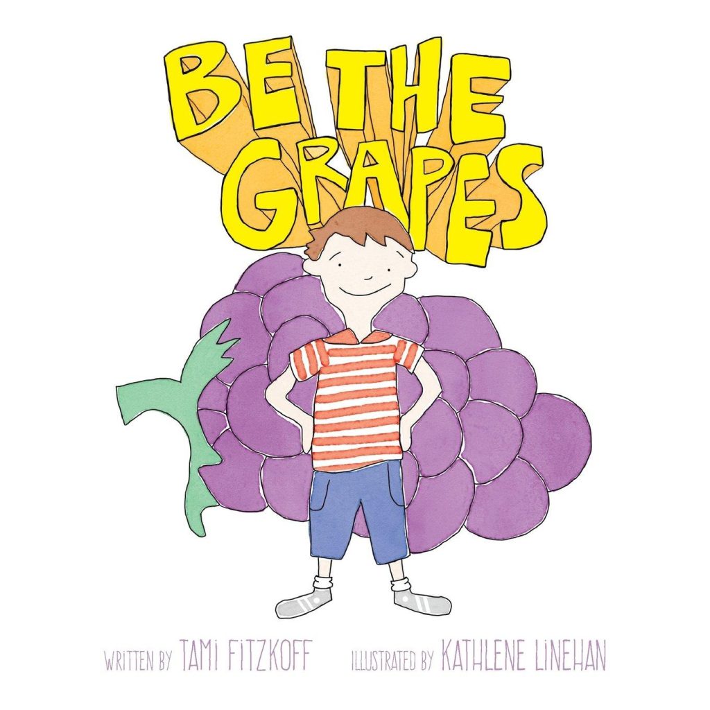 Best Children’s Book – Be the Grapes Review