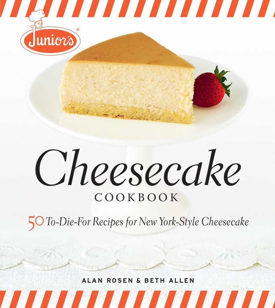 Best Dessert Cookbook – Junior’s Cheesecake Cookbook Review