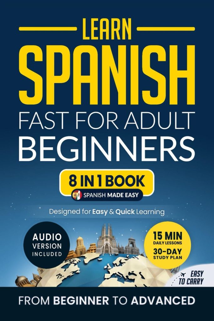 Best Language Learning – Learn Spanish Fast for Adult Beginners Review