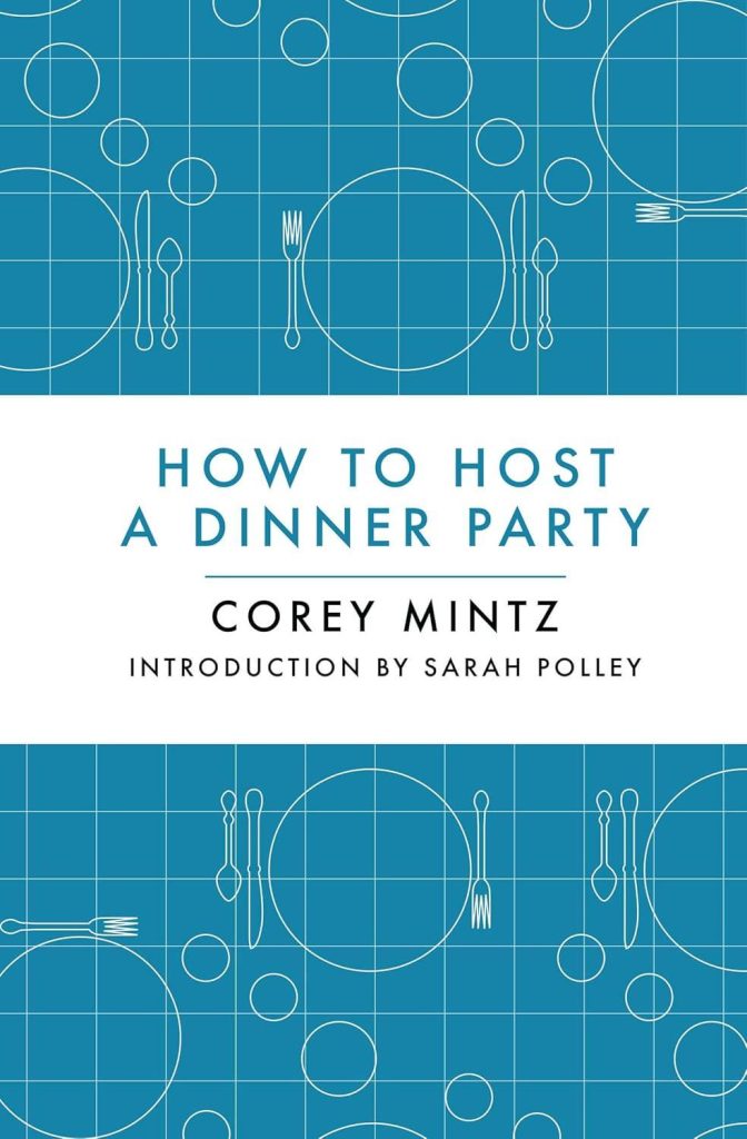 Best Party Guide – How to Host a Dinner Party Review