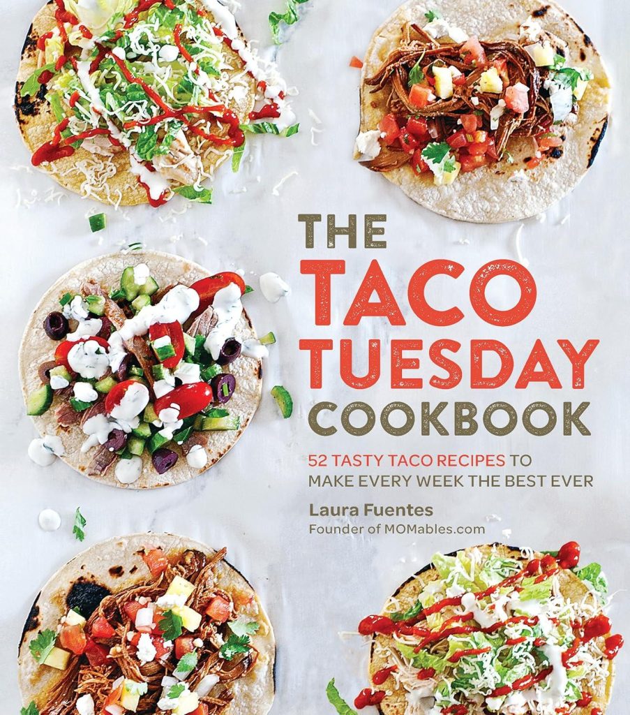 Best Cookbook – The Taco Tuesday Cookbook: 52 Tasty Taco Recipes Review