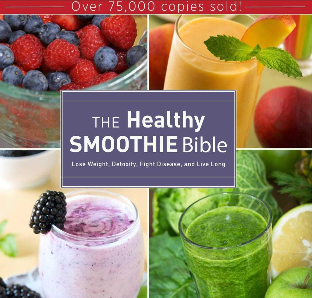 Best Smoothie Recipe Book – The Healthy Smoothie Bible Review