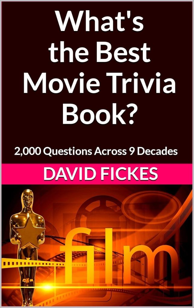 Best Trivia Book – What’s the Best Movie Trivia Book?: 2,000 Questions Across 9 Decades Review