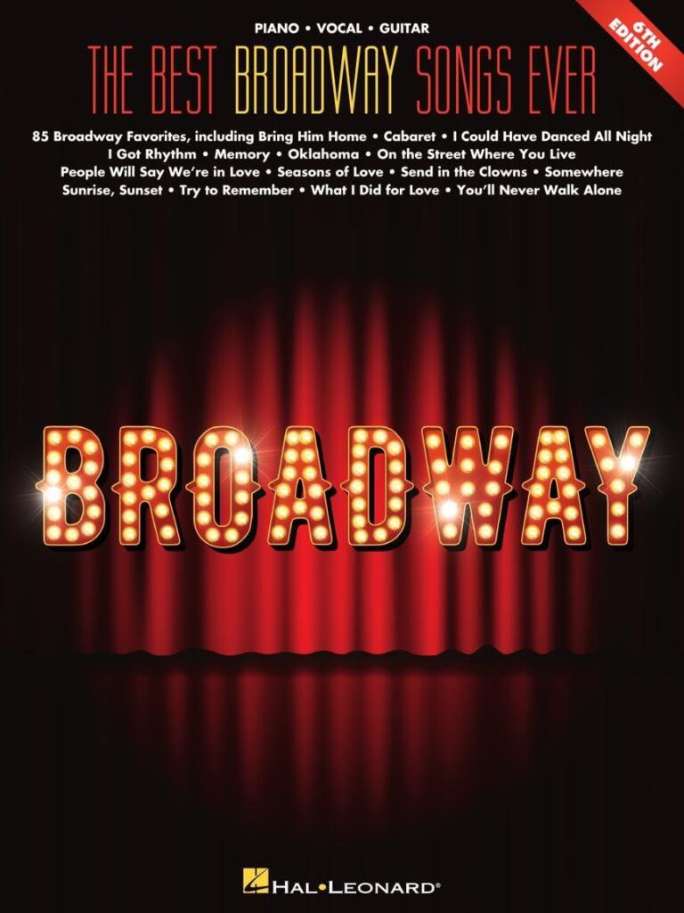 Best Piano Songbook – The Best Broadway Songs Ever – 6th Edition | Piano/Vocal/Guitar Songbook | 85 Essential Broadway Classics Review