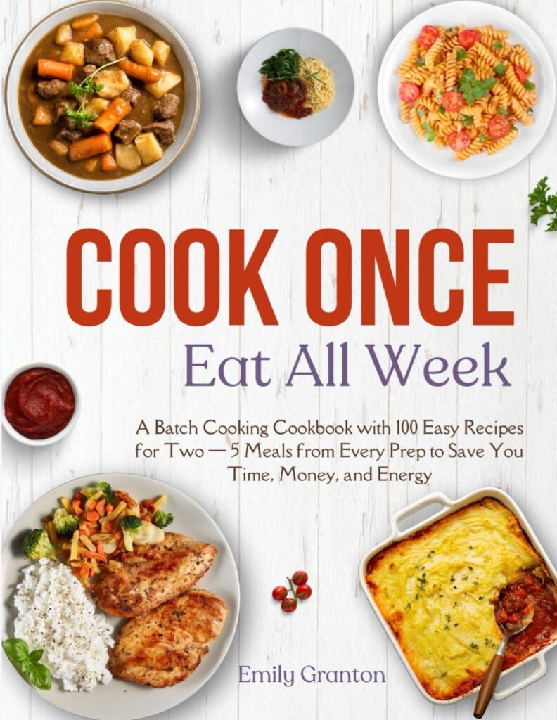 Best Cookbook – Cook Once, Eat All Week: A Batch Cooking Review