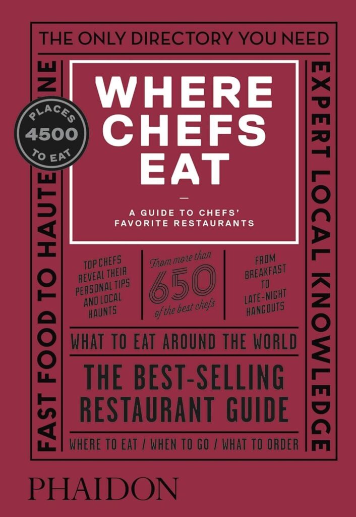 Best Dining Guide – Where Chefs Eat: A Guide to Chefs’ Favorite Restaurants Review