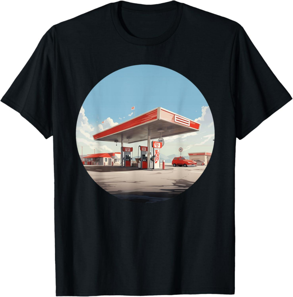 Best Novelty Apparel – Gas Station Design T-Shirt Review