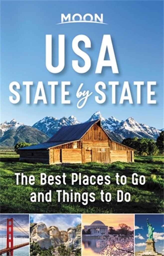 Best Travel Guide – Moon USA State by State: A Bucket List Review