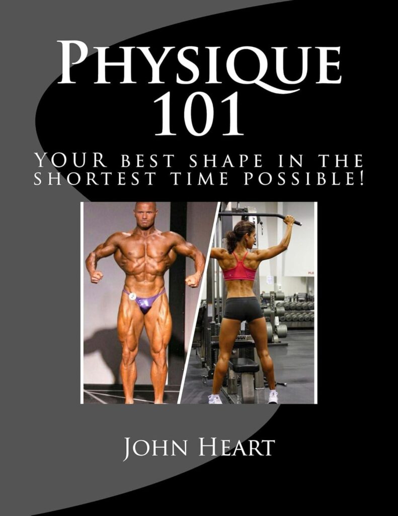 Best Fitness Guide – Physique 101: YOUR best shape in the shortest time possible! Review