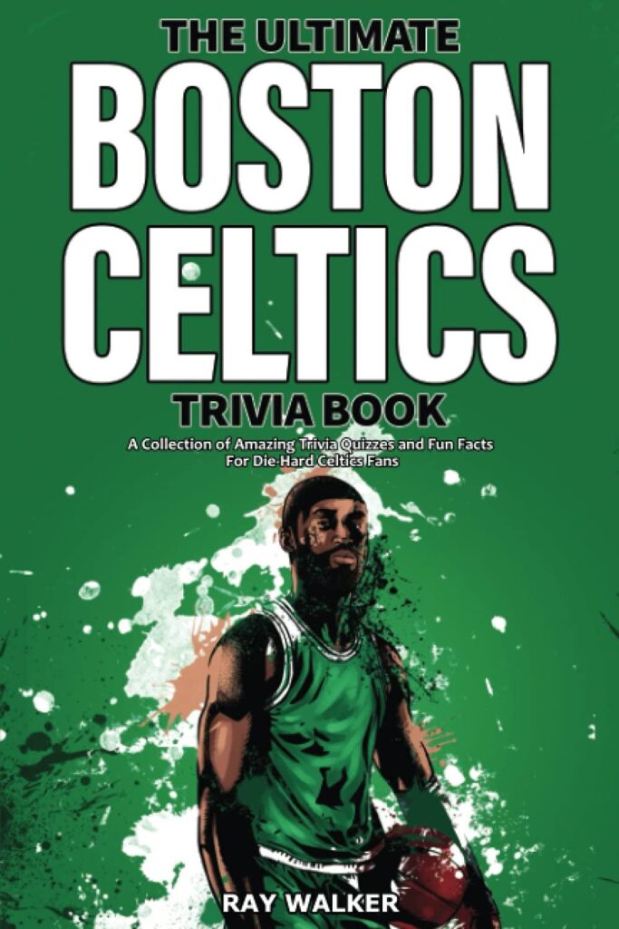 Best Trivia Book – The Ultimate Boston Celtics Trivia Book Review