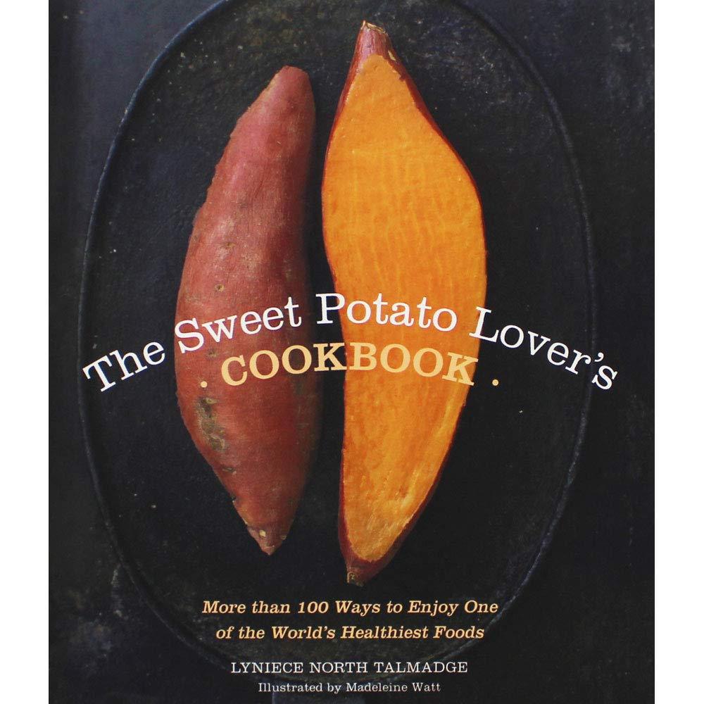 Best Cookbook – The Sweet Potato Lover’s Cookbook Review