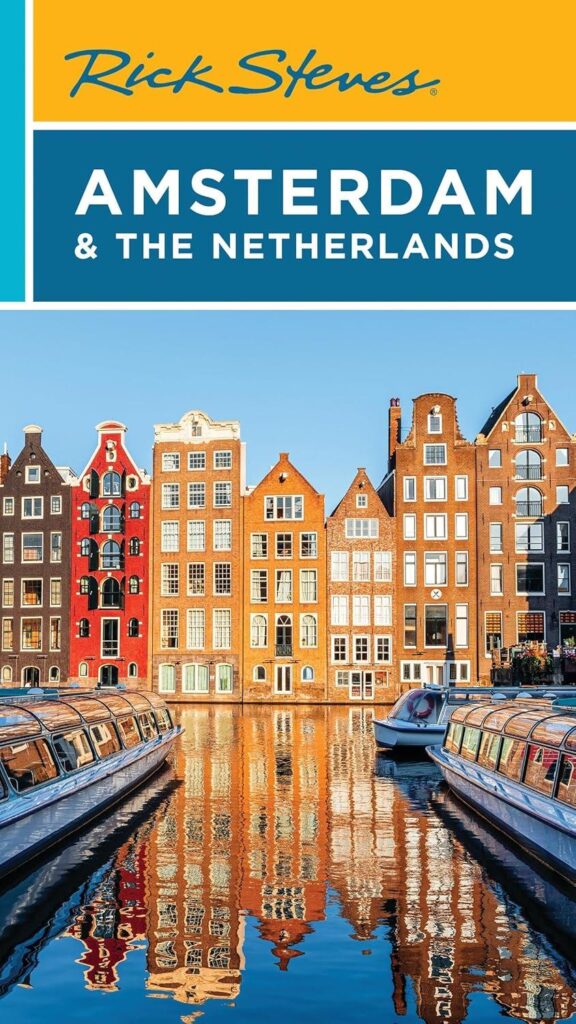 Best Travel Guide – Rick Steves Amsterdam & the Netherlands Review