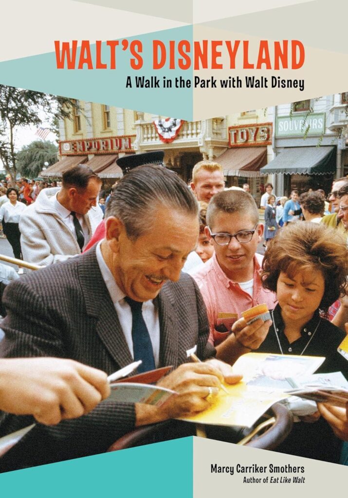 Best Travel Guide – Walt’s Disneyland: A Walk in the Park with Walt Disney Review