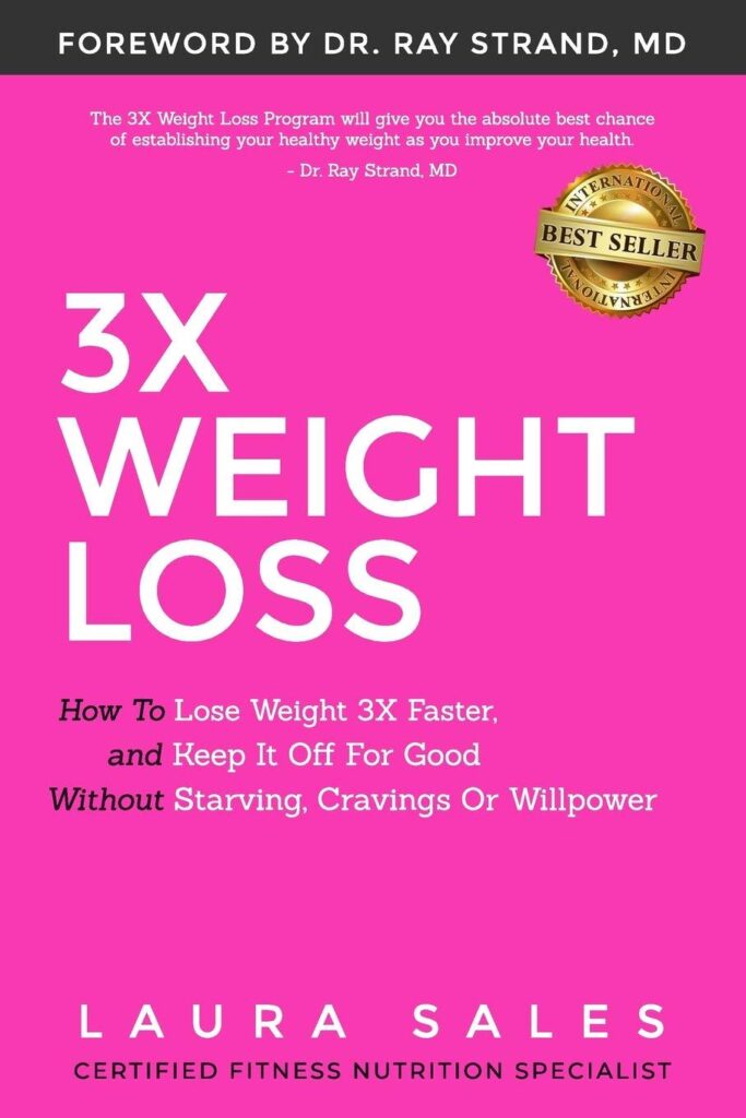 Best Weight Loss Guide – 3X Weight Loss: How To Lose Weight 3X Faster And Keep It Off Review