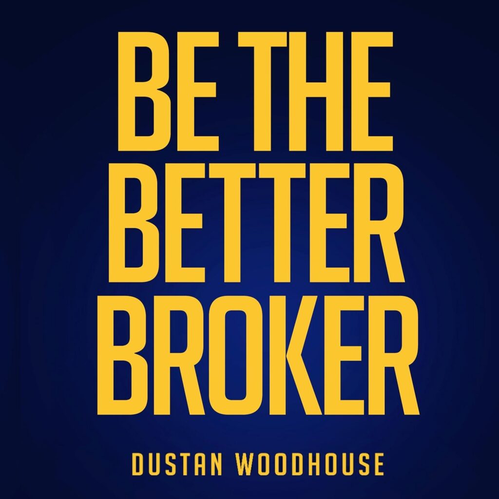 Best Career Guide – Be the Better Broker, Volume 1 Review
