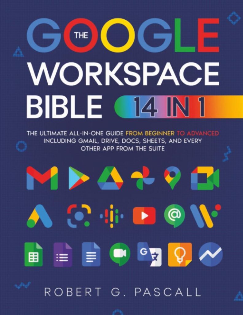 Best Productivity Guide – The Google Workspace Bible Review