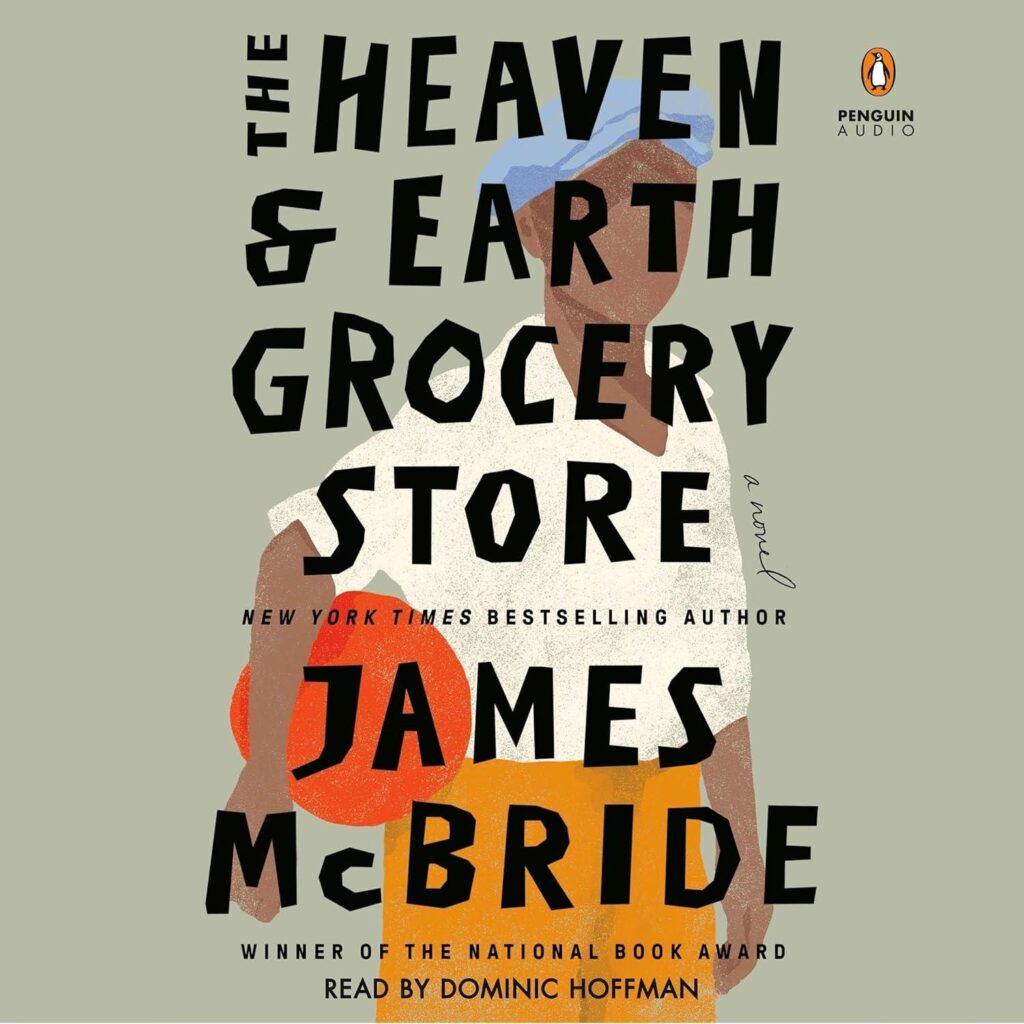 Best Fiction – The Heaven & Earth Grocery Store: A Novel Review