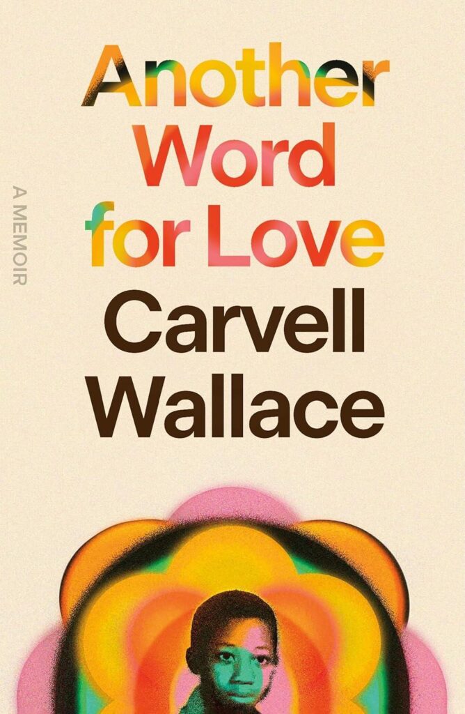 Best Memoir – Another Word for Love: A Memoir Review