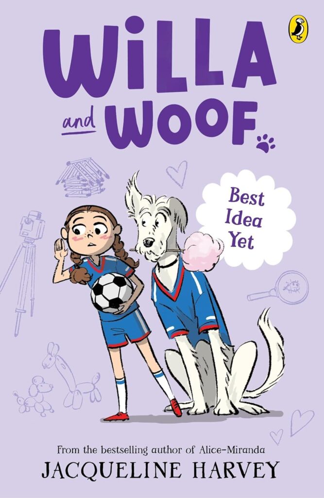 Best Kids Book – Willa and Woof 8: Best Idea Yet Review