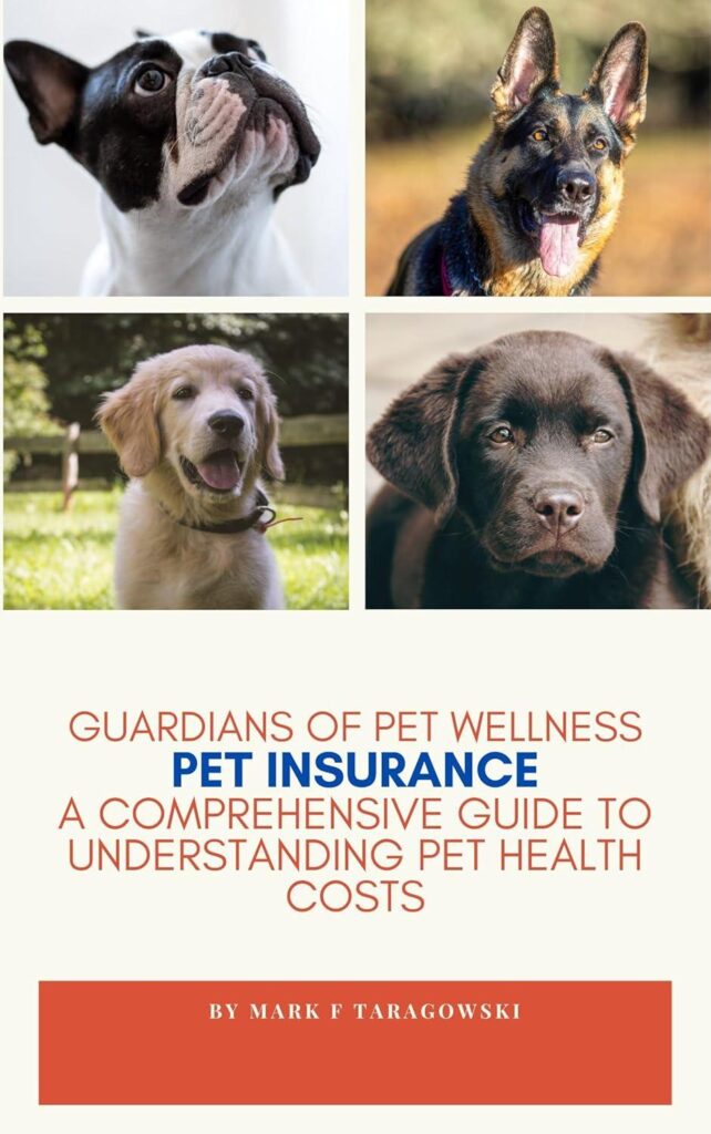 Best Pet Insurance – Guardian’s Of Pet Wellness Review Guide