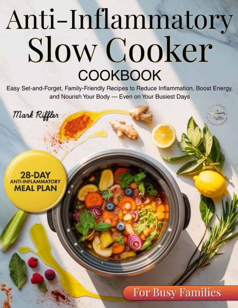 Best Slow Cooker Cookbook – Anti Inflammatory Recipes Review