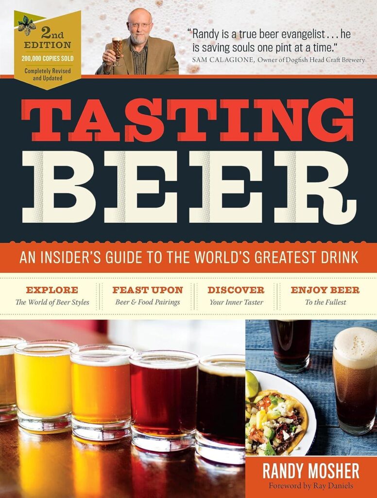 Best Beer Guide – Tasting Beer, 2nd Edition: An Insider’s Review