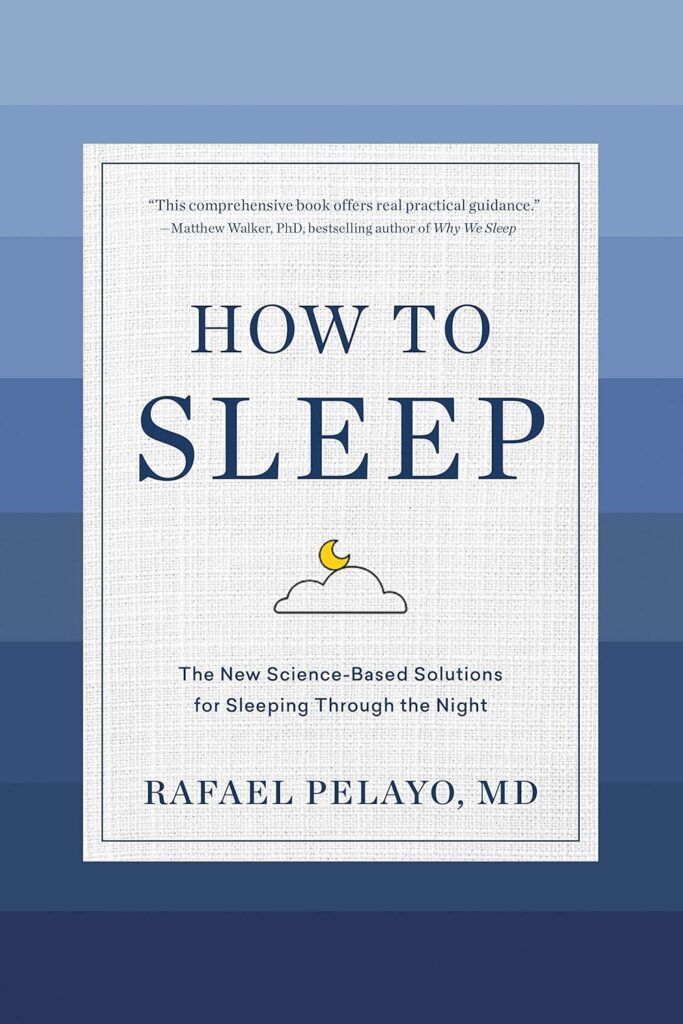 Best Sleep Guide – How to Sleep: The New Science-Based Solutions for Sleeping Through the Night Review