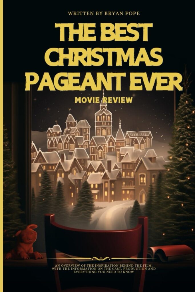 Best Family Film – The Best Christmas Pageant Ever Movie Review