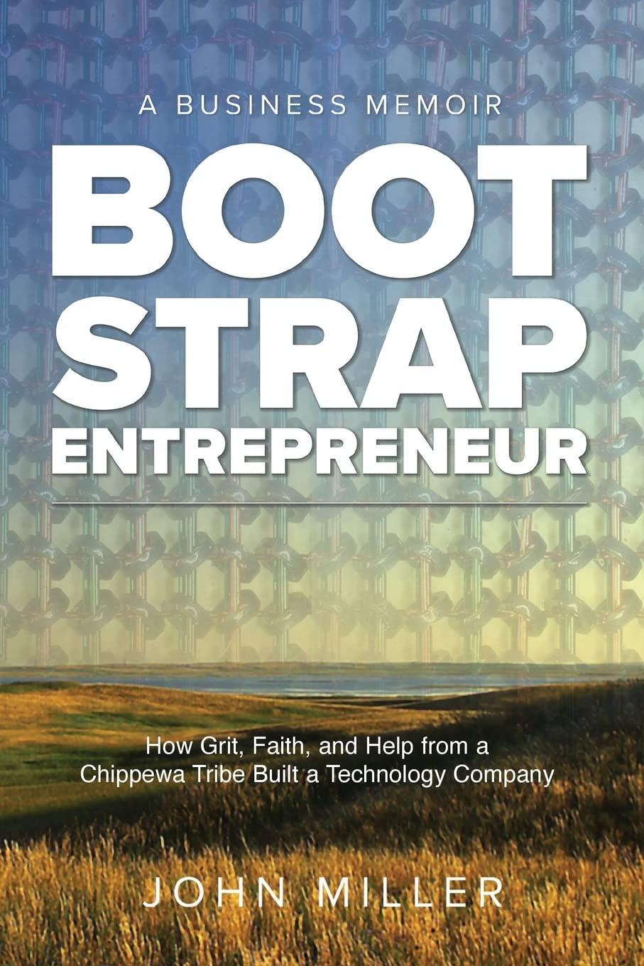 Bootstrap Grit Faith Tested Tribe Built Tech Company...Wow!