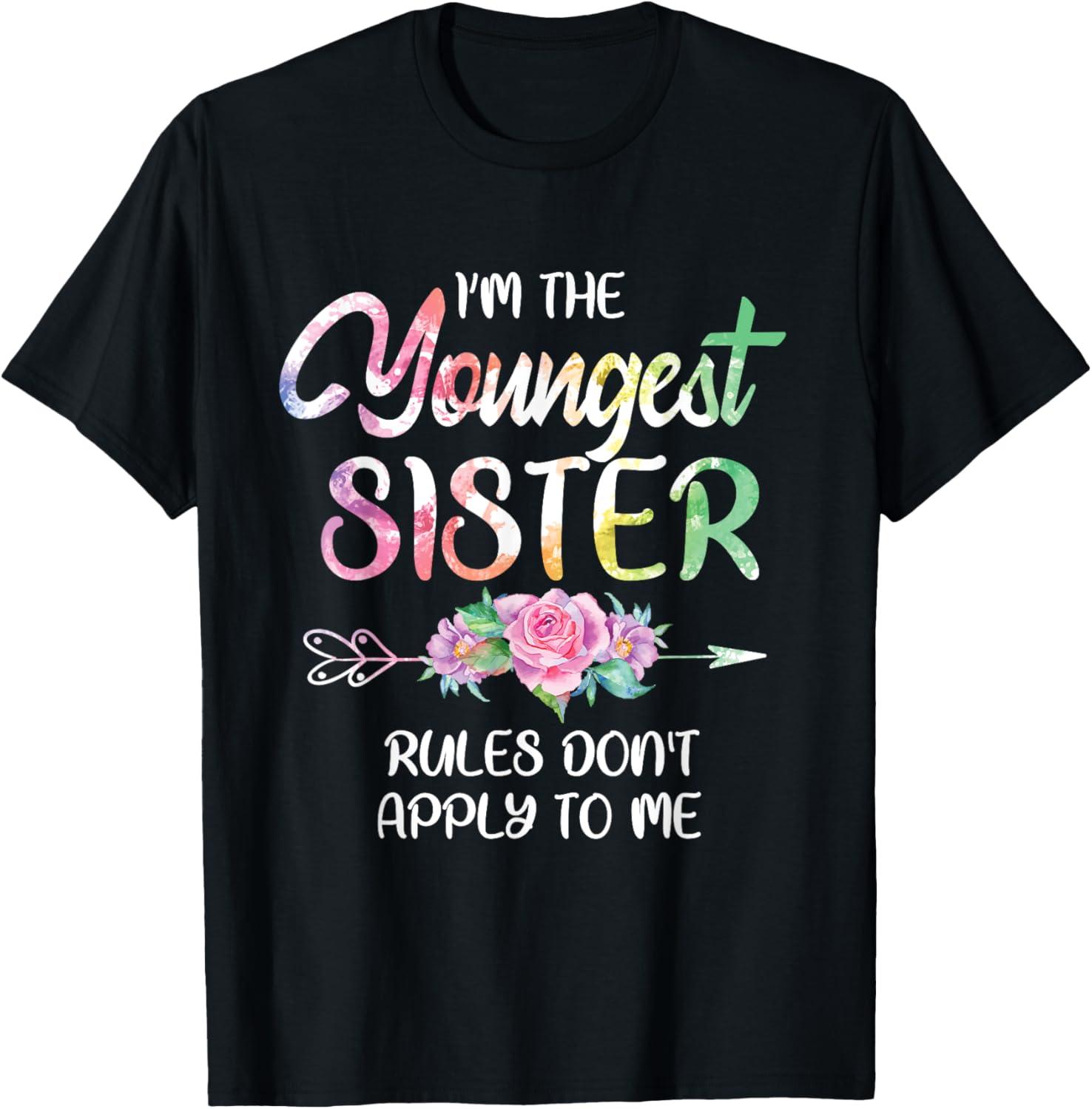 Youngest Sister Shirt vs Trendy T-Shirt: Funny Compared… Surprising Insight!