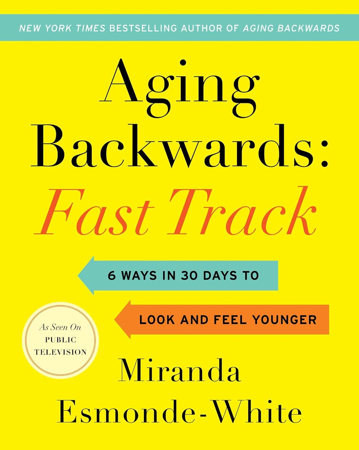 Aging Backwards Fast Track vs. vs. 6 Subtle Wins in 30 Days… You’ll Be Surprised!
