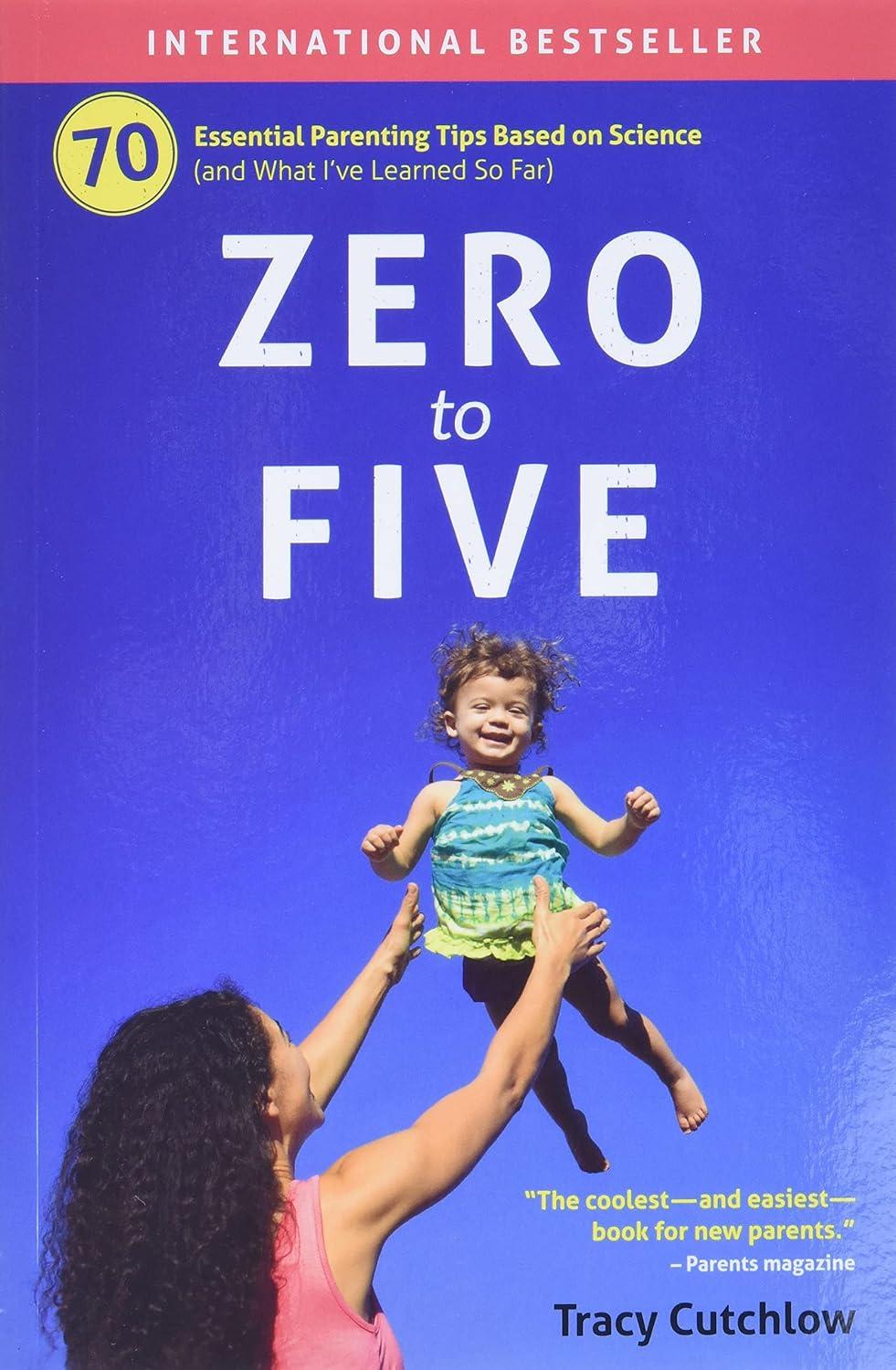 Zero To Five: Science-Tested Parenting Versus...Surprising Insights (39 chars)