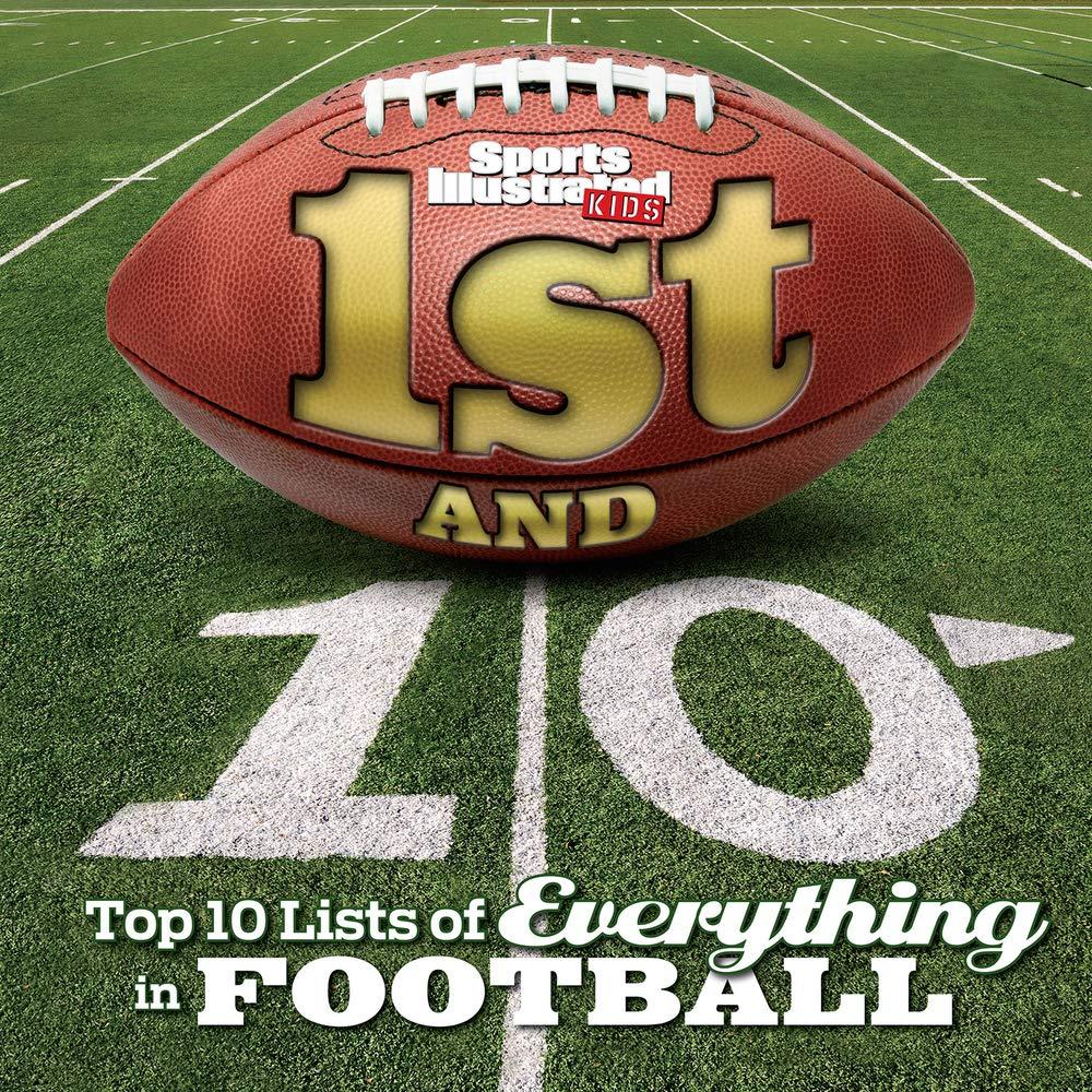 Football Lists Showdown: 1st and 10's Tested Rankings vs. Sports Illustrated Kids' Surprising Creativity