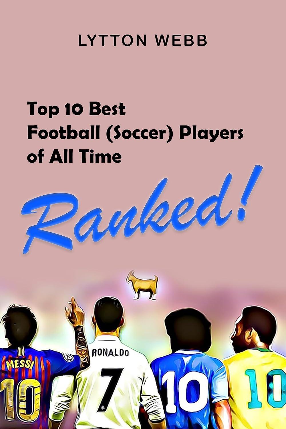 Showdown: Ranked, Top 10, Updated, Shocking... Book 1 Footballers