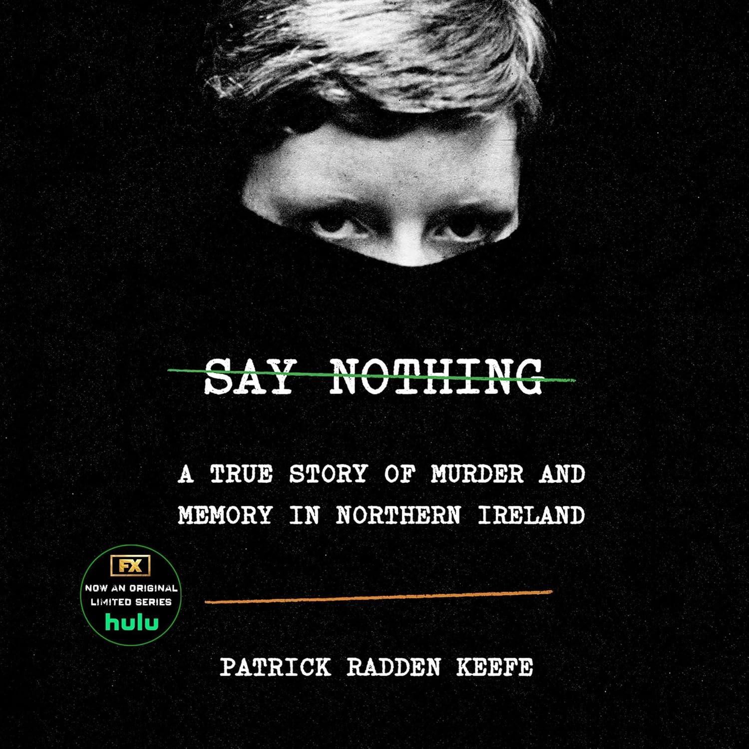 Say Nothing: Unsanitized Truth vs. Dry Facts - Surprising Insight for History Lovers