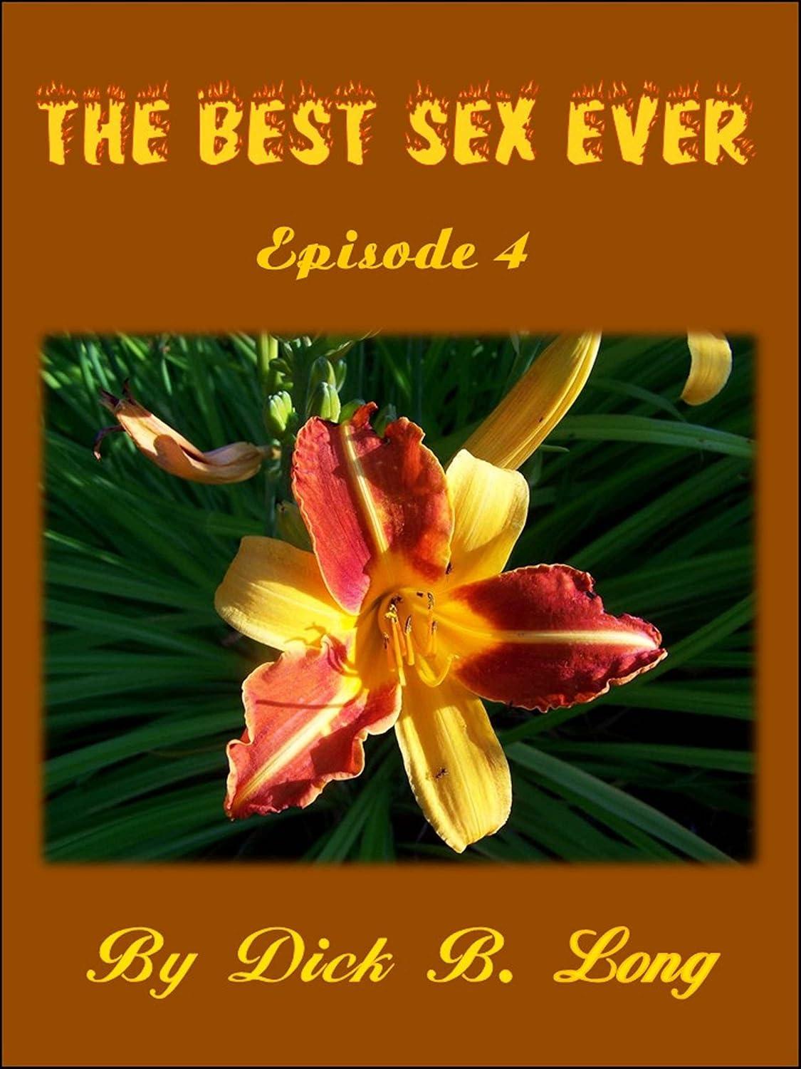 Best Sex Ever: Episode 4 - Tested Control in Seduction