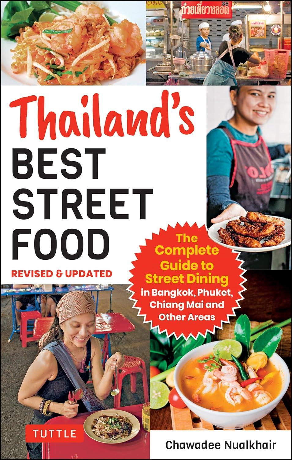 Cookbooks vs. Guides vs. Toppers: Tested Thai Food Fun!