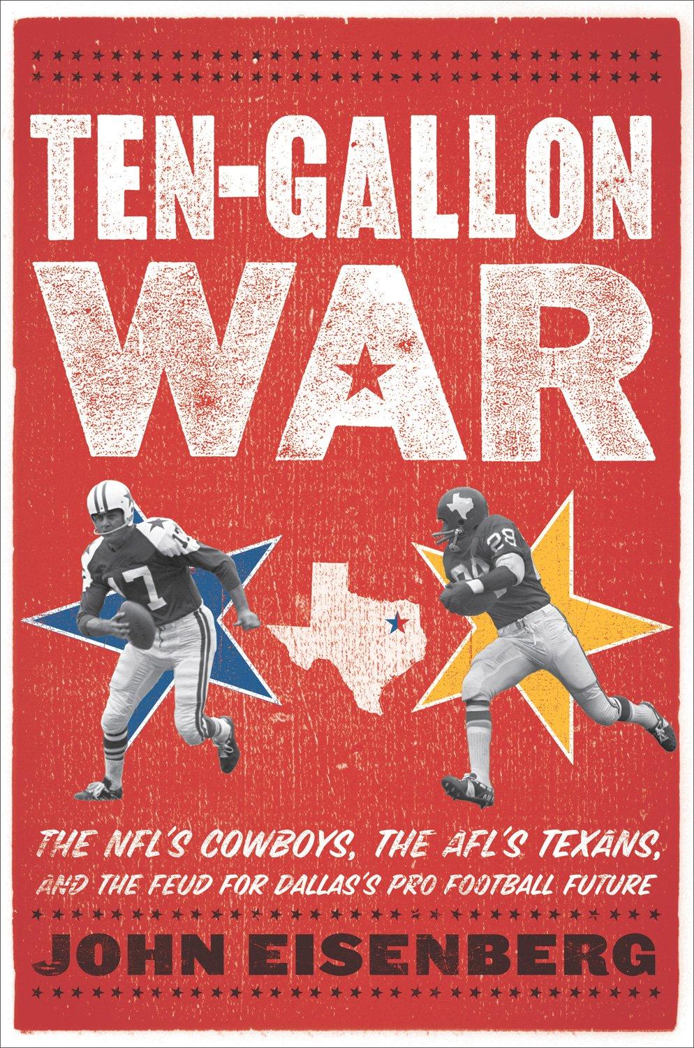 Ten-Gallon War: Cowboys Texans Showdown... Who Gets Dallas? ((book vs. reality)